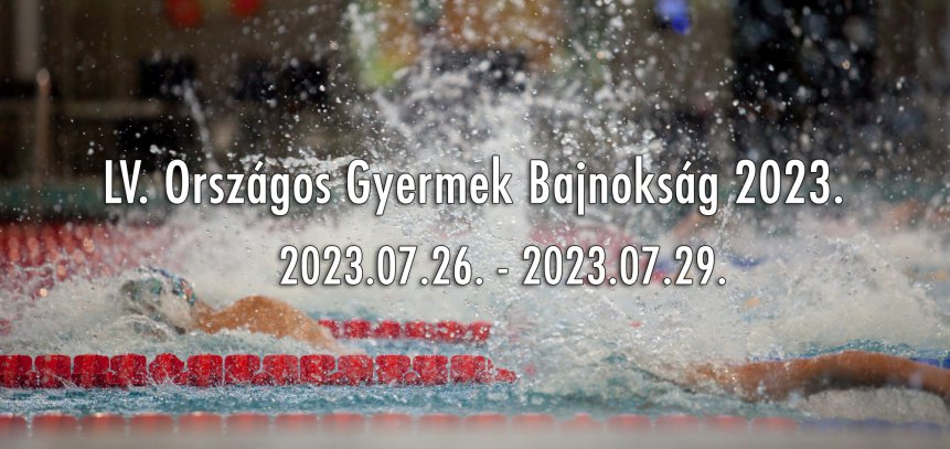 LV. Országos Gyermek Bajnokság, Hódmezővásárhely 2023.