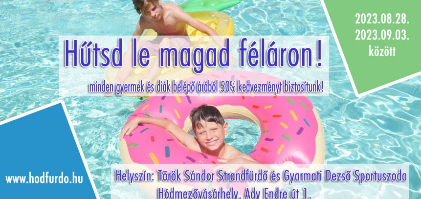 Hűtsd le magad féláron!