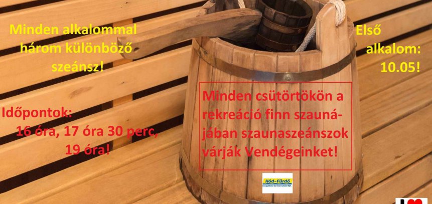 Szauna szeánszok minden csütörtökön