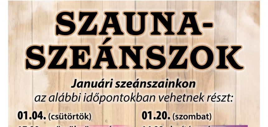 Januári szauna szeánszok