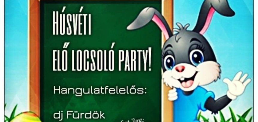 Húsvéti elő locsoló party