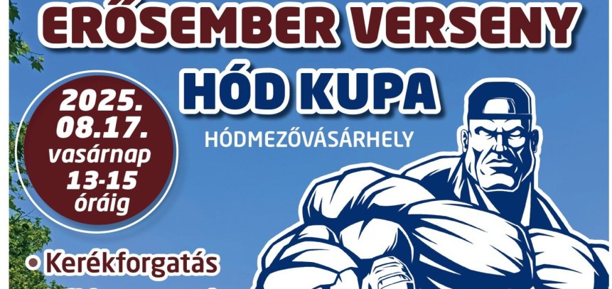 Erősember verseny - Hód Kupa