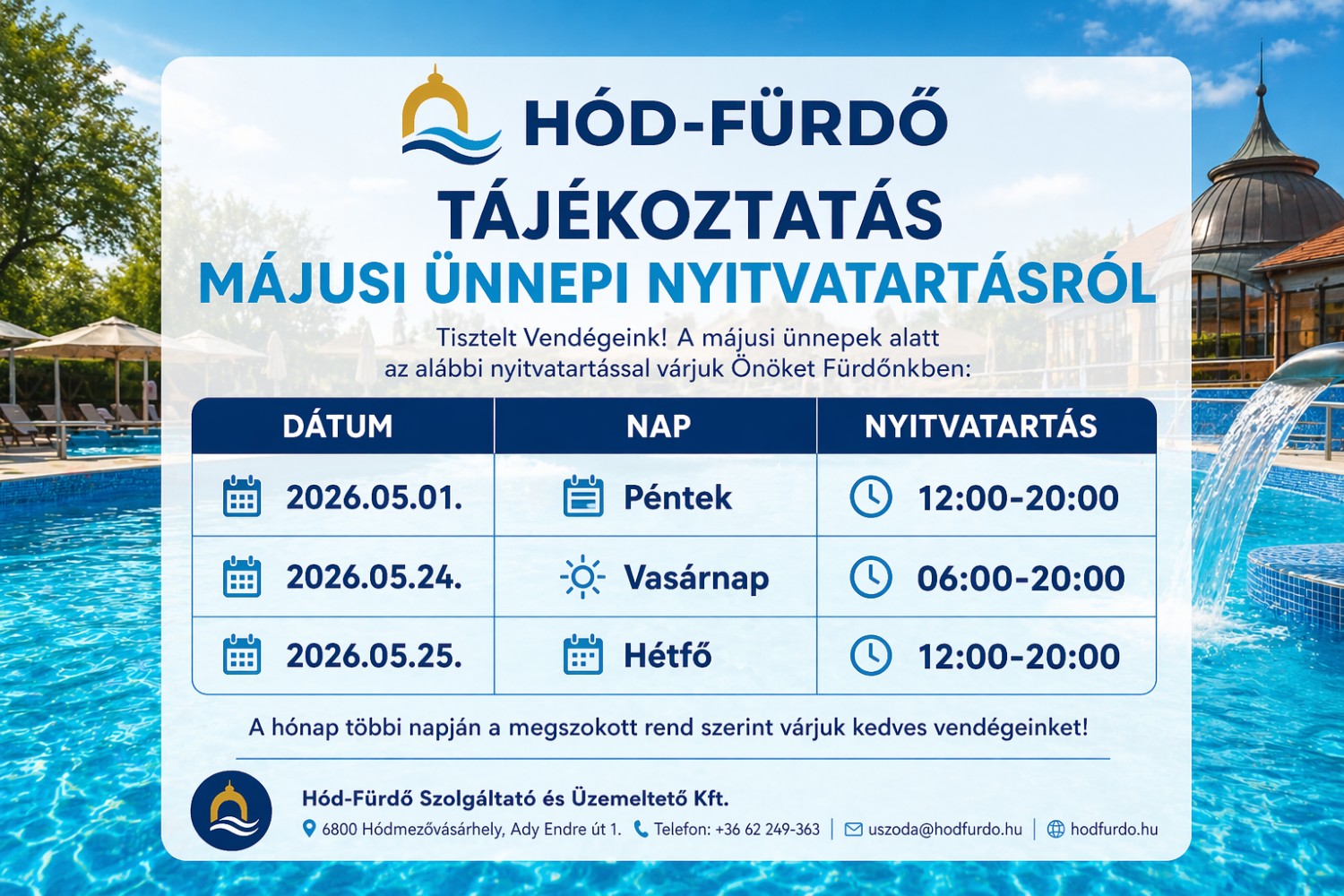 2026. májusi ünnepi nyitvatartás