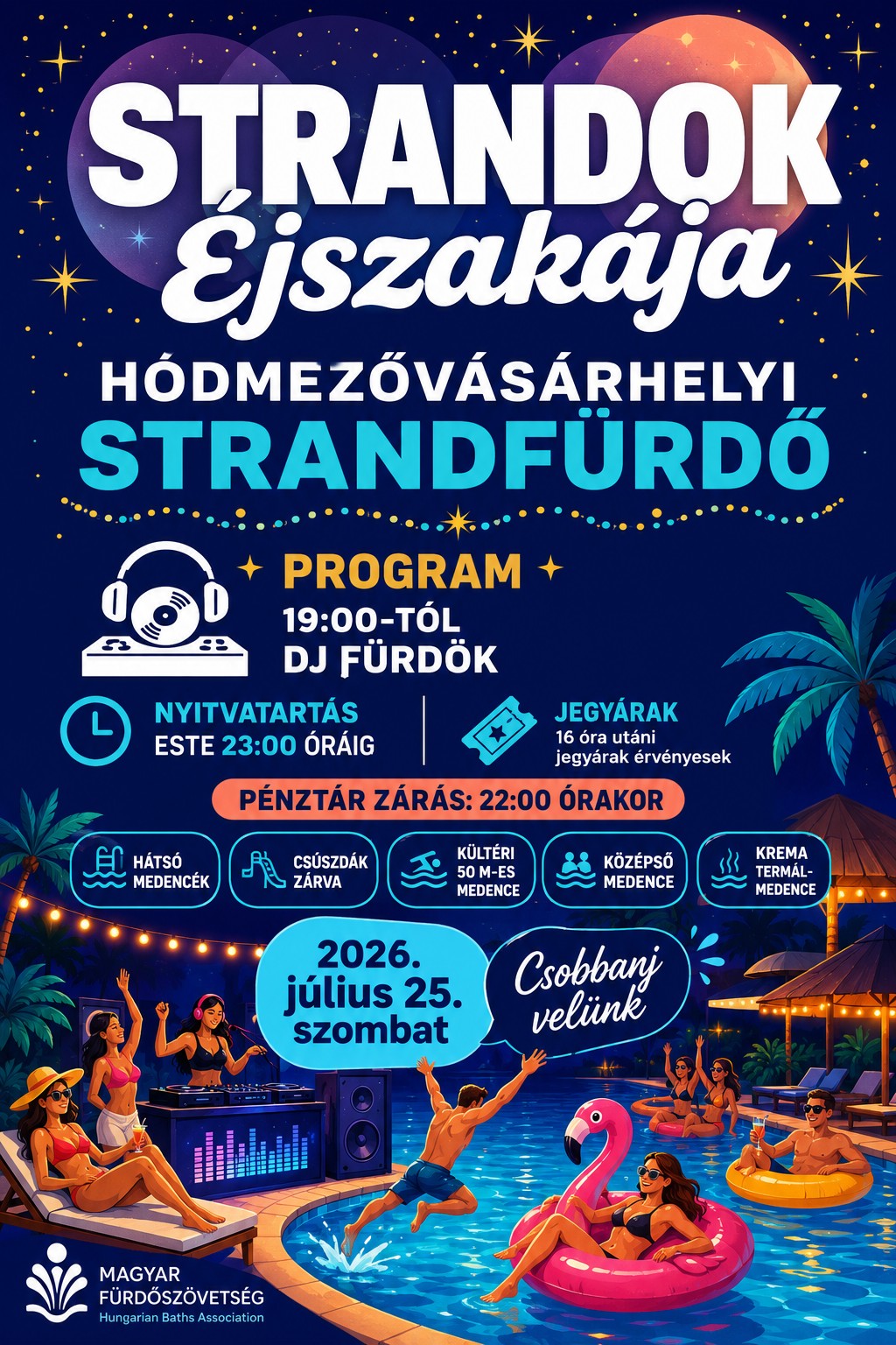 Strandok éjszakája - 2026.07.25 Strandok éjszakája - 2026.07.25.